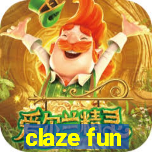 claze fun